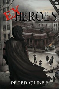 Peter Clines - Ex-Heroes