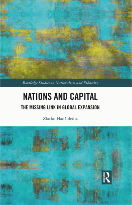 Zlatko Hadžidedić Nations and Capital: The Missing Link in Global Expansion