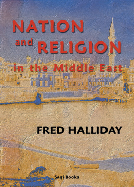 Fred Halliday Nation and religion in the Middle East