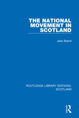 Jack Brand The National Movement in Scotland