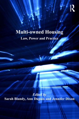 Ann Dupuis - Multi-Owned Housing: Law, Power and Practice