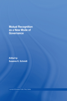 K. Shmi Susanne - Mutual Recognition as a New Mode of Governance