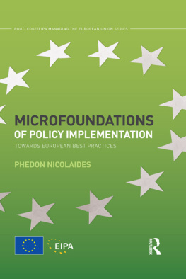 Phedon Nicolaides Microfoundations of Policy Implementation: Towards European Best Practices