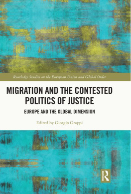 Giorgio Grappi - Migration and the Contested Politics of Justice: Europe and the Global Dimension