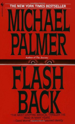 Michael Palmer - Flashback