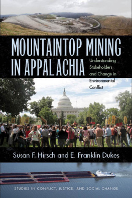 Susan F. Hirsch - Mountaintop Mining in Appalachia: Understanding Stakeholders and Change in Environmental Conflict