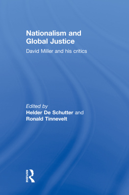 Helder de Schutter Nationalism and Global Justice: David Miller and His Critics