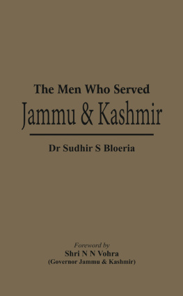 Dr S S Bloeria The Men Who Served Jammu & Kashmir