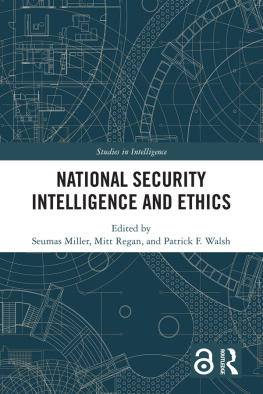 Seumas Miller - National Security Intelligence and Ethics