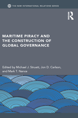 Michael J. Struett - Maritime Piracy and the Construction of Global Governance