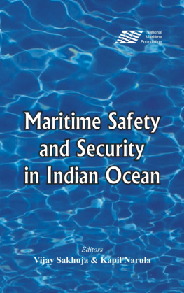 Vijay Sakhuja - Maritime Safety and Security in the Indian Ocean