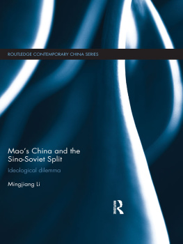 Mingjiang Li Maos China and the Sino-Soviet Split: Ideological Dilemma