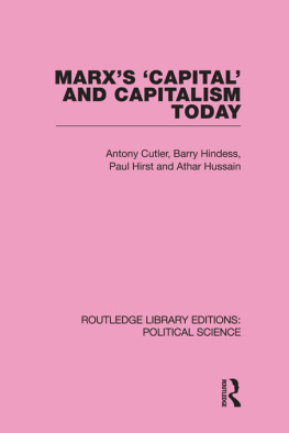 Tony Cutler Marxs Capital and Capitalism Today