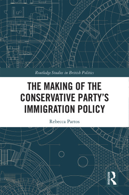 Rebecca Partos - The Making of the Conservative Partys Immigration Policy