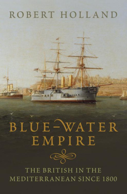 Robert Holland - Blue-Water Empire