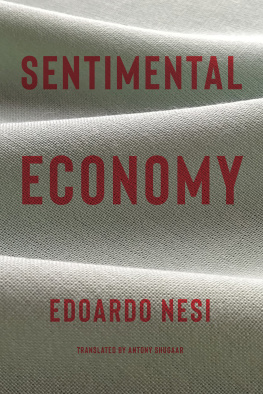 Edoardo Nesi - Sentimental Economy