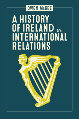 Owen McGee - A History of Ireland in International Relations