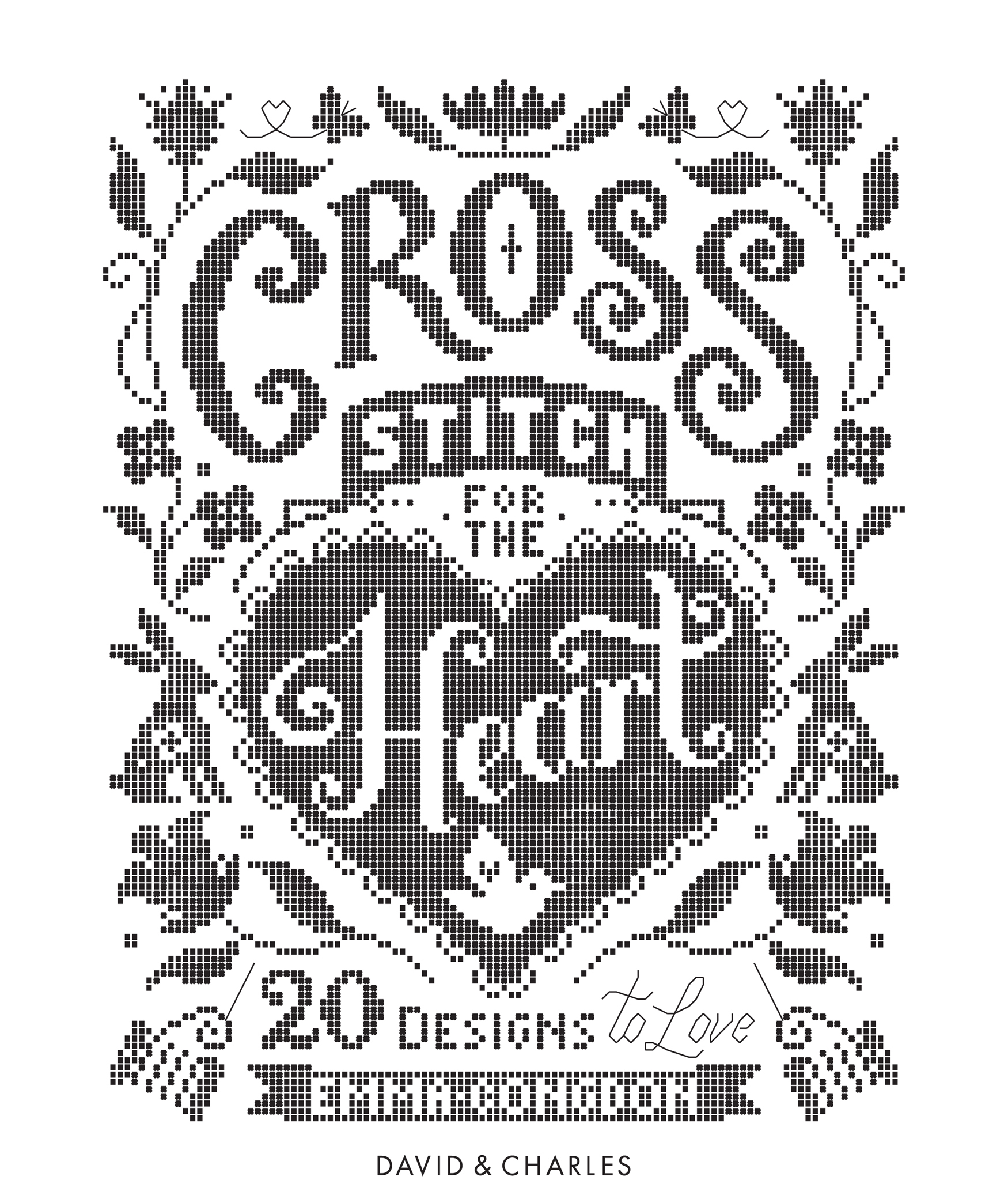 wwwdavidandcharlescom Contents W elcome to Cross Stitch for the Heart a - photo 2