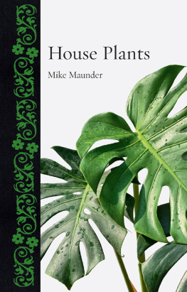 Mike Maunder - House Plants