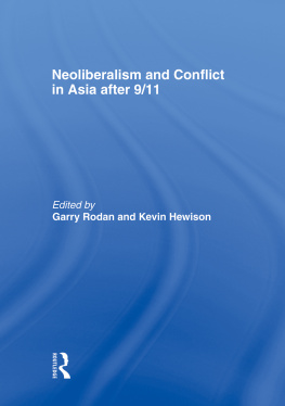Garry Rodan - Neoliberalism and Conflict in Asia After 9/11