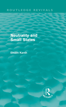 Efraim Karsh - Neutrality and Small States