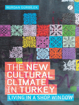 Nurdan Gürbilek - The New Cultural Climate in Turkey: Living in a Shop Window