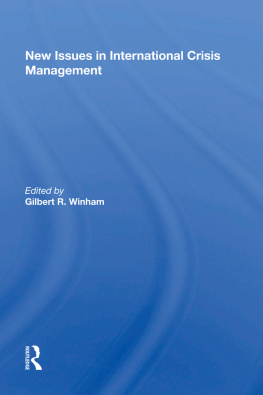 Gilbert R. Winham - New Issues in International Crisis Management