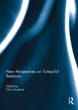 Chris Rumford - New Perspectives on Turkey-EU Relations