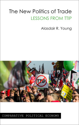 Alasdair R. Young - The New Politics of Trade: Lessons From Ttip