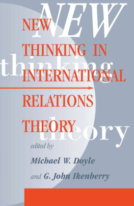 Michael W. Doyle - New Thinking in International Relations Theory