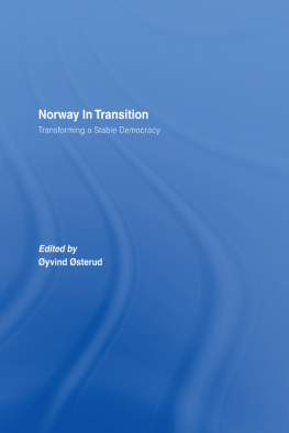 Oyvind Osterud - Norway in Transition: Transforming a Stable Democracy