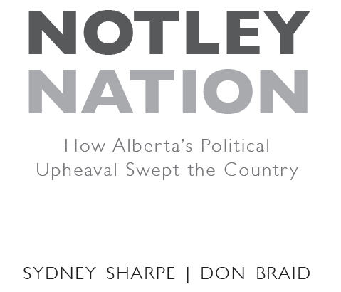 Notley Nation How Albertas Political Upheaval Swept the Country - image 1