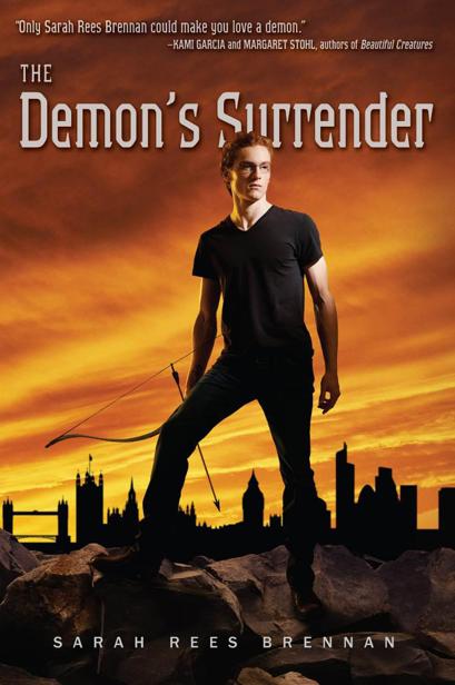 The Demons Surrender ALSO BY SARAH REES BRENNAN The Demons Lexicon The - photo 1