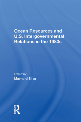 Dorotha Bradley Ocean Resources and U.s. Intergovernmental Relations in the 1980s