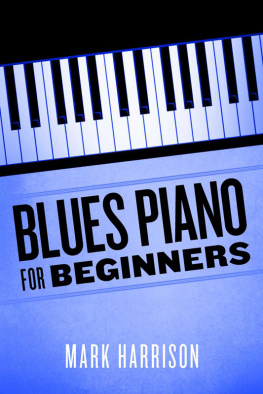 Mark Harrison - Blues Piano For Beginners