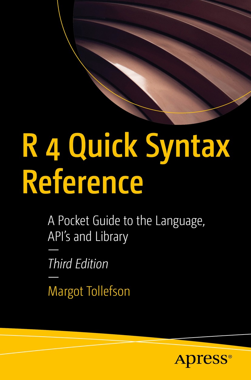 Book cover of R 4 Quick Syntax Reference Margot Tollefson R 4 Quick - photo 1