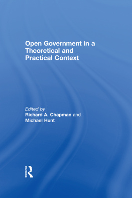 Richard A. Chapman - Open Government in a Theoretical and Practical Context