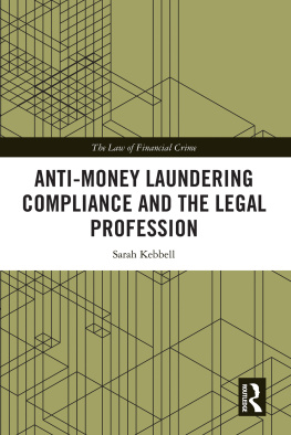 Sarah Kebbell - Anti-Money Laundering Compliance and the Legal Profession