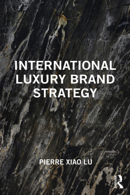 Pierre Xiao Lu International Luxury Brand Strategy