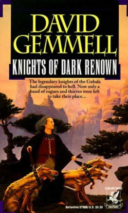 David Gemmell - Knights of Dark Renown