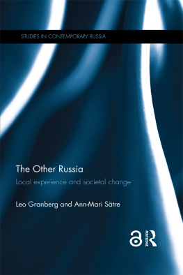 Leo Granberg - The Other Russia: Local Experience and Societal Change