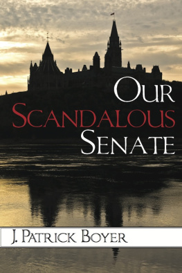 J. Patrick Boyer - Our Scandalous Senate