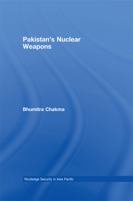 Bhumitra Chakma Pakistans Nuclear Weapons