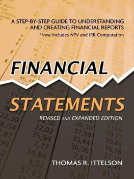 Thomas R. Ittelson - Financial Statements: A Step-by-Step Guide to Understanding and Creating Financial Reports