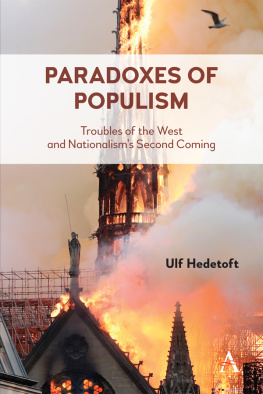 Ulf Hedetoft - Paradoxes of Populism: Troubles of the West and Nationalisms Second Coming