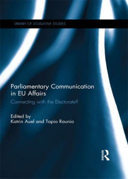 Katrin Auel Parliamentary Communication in EU Affairs: Connecting With the Electorate?