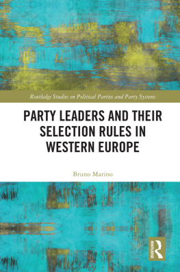 Bruno Marino Party Leaders and Their Selection Rules in Western Europe