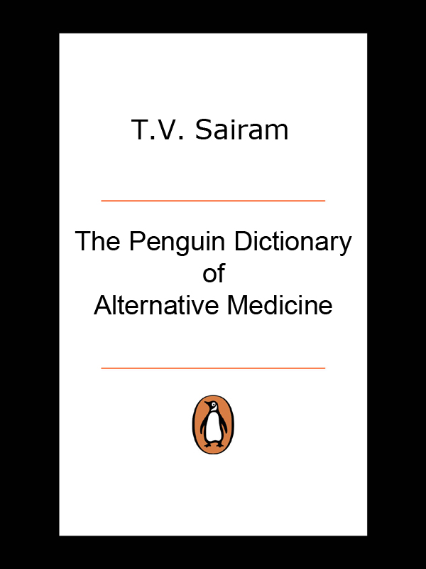 The Penguin Dictionary of Alternative Medicine - image 1