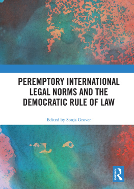 Sonja Grover - Peremptory International Legal Norms and the Democratic Rule of Law