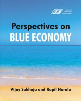 Vijay Sakhuja - Perspectives on the Blue Economy